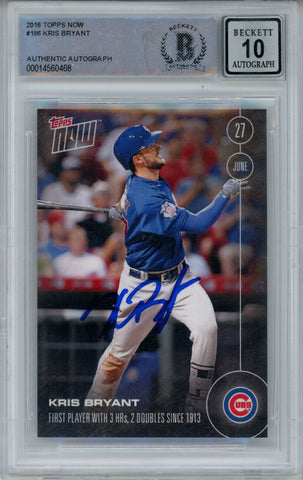 Kris Bryant Autographed 2016 Topps Now #186 Chicago Cubs Beckett 10 Slab 41091
