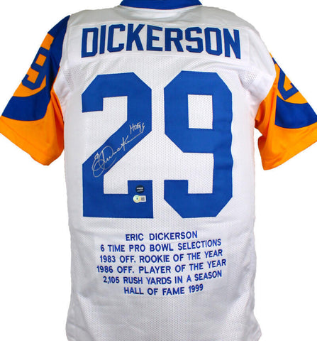 Eric Dickerson Autographed White Pro Style STAT Jersey w/ HOF - Beckett W Holo