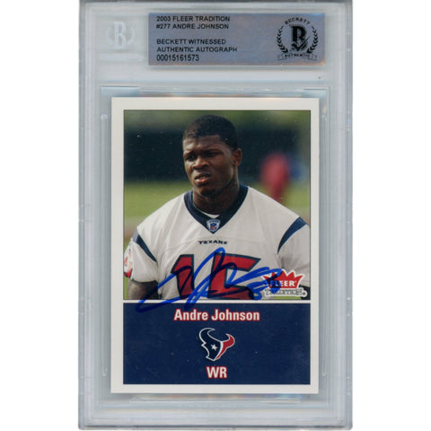 Andre Johnson Signed 2003 Fleer Tradition 277 Slabbed Trading Card Beckett 49350