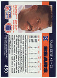 Shaun Gayle Signed Bears 1990 Pro-Set Rookie Football Card #450 - (SCHWARTZ COA)