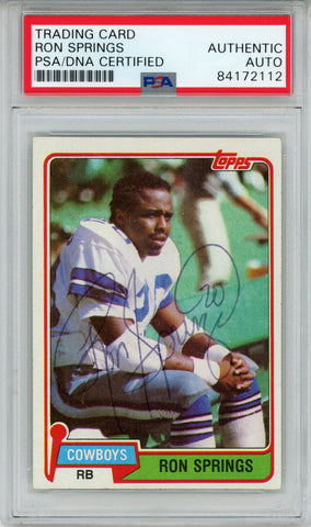 Ron Springs Autographed/Signed 1981 Topps #433 Trading Card PSA Slab 43718