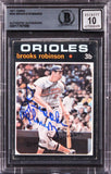 Orioles Brooks Robinson Signed 1971 Topps #300 Card Auto Gem 10! BAS Slabbed