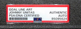 Johnny Unitas HOF Colts Autographed GLAC Enshrinee Proof 18/50 PSA/DNA 183807