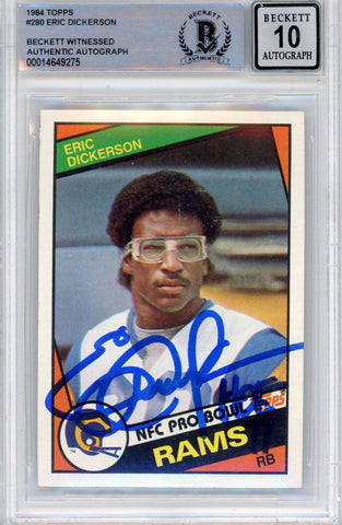 Eric Dickerson Autographed 1984 Topps #280 Trading Card HOF Beckett Slab 39219