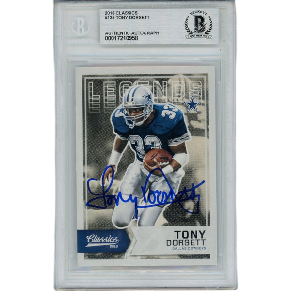 Tony Dorsett Autographed 2016 Classics #135 Slabbed Trading Card Beckett 45895