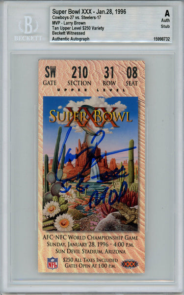 Larry Brown Autographed Super Bowl XXX Ticket Stub SB MVP BAS Slab 42972