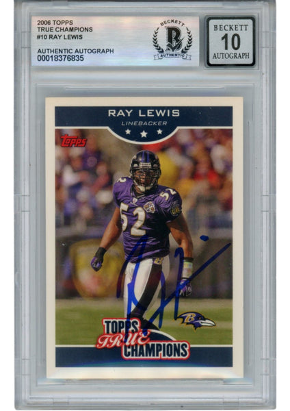 Ray Lewis Autographed 2006 Topps True Champs #10/18 Trading Card Beckett 53034