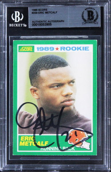 Browns Eric Metcalf Authentic Signed 1989 Score #259 Rookie Card BAS Slabbed