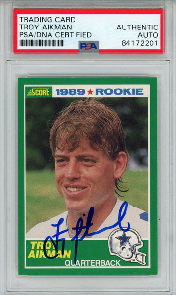 Troy Aikman Autographed/Signed 1989 Score #270 Trading Card PSA Slab 43733