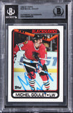 Blackhawks Michel Goulet Authentic Signed 1990 Topps #329 Card BAS Slabbed