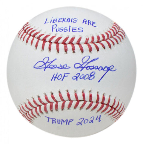 Goose Gossage Signed Baseball Ins "HOF 2008" / Trump 2024 / Liberals are Pu***es