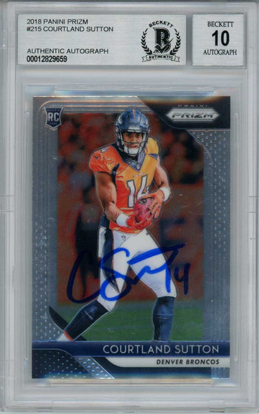 Courtland Sutton Signed 2018 Panini Prizm #215 Rookie Card BAS 10 Slab 31392