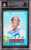 Cowboys Mel Renfro Authentic Signed 1971 Topps #118 Card BAS Slabbed