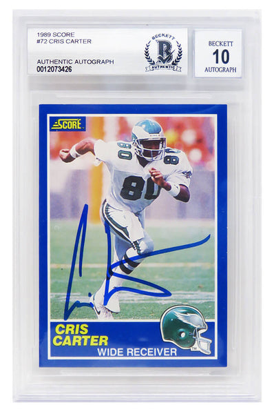 Cris Carter Autographed Eagles 1989 Score Rookie Card- BECKETT 10 AUTO