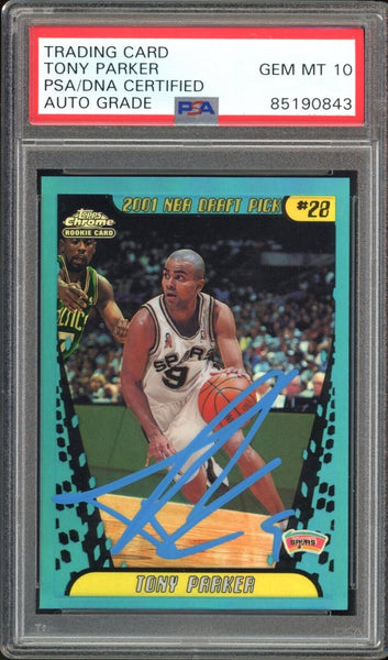 2001 Topps Chrome Refractor #155 Tony Parker RC On Card PSA/DNA Auto GEM MINT 10