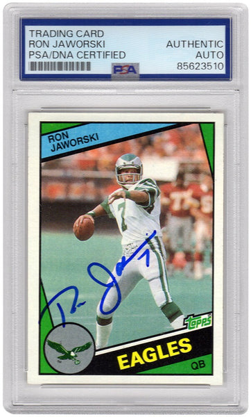 Ron Jaworski Signed Philadelphia Eagles 1984 Topps Football Card #330 -(PSA/DNA)