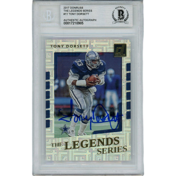 Tony Dorsett Signed 2017 Donruss The Legends Slabbed Trading Card Beckett 45905