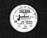 1962 Salada Coin Jim Brown HOF Cleveland Browns 204359