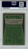 Dan Fouts Autographed 1975 Topps #367 Trading Card PSA Slab 43619