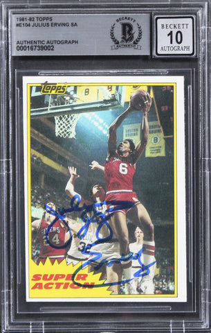 76ers Julius "Dr. J." Erving Signed 1981 Topps #E104 Card Auto 10! BAS Slabbed