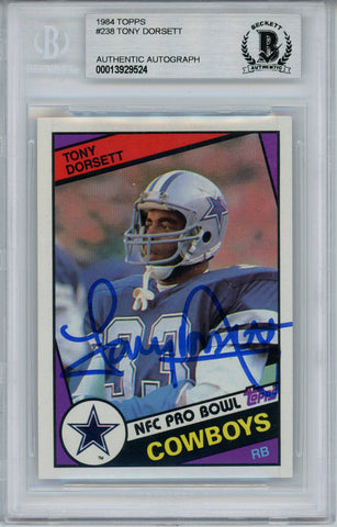 Tony Dorsett Autographed 1984 Topps #238 Trading Card Beckett Slab 34025
