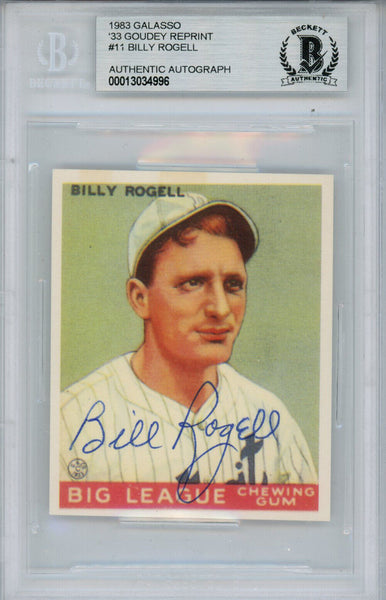 Billy Rogell Signed 1983 Galasso '33 Goudey Reprint #11 Card Beckett Slab 38435