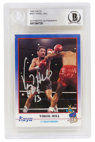 Virgil Hill Autographed 1991 Kayo Boxing Card #101 w/HOF'13 - (Beckett)