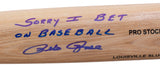 Pete Rose Signed In Blue Reds Blonde Slugger Baseball Bat Sorry I Bet JSA