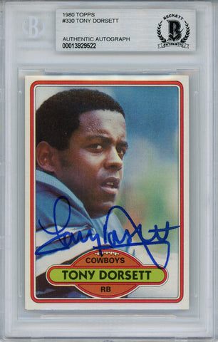 Tony Dorsett Autographed 1980 Topps #330 Trading Card Beckett Slab 34020