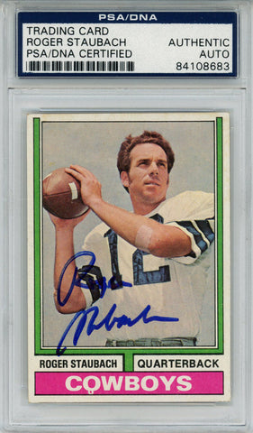 Roger Staubach Autographed 1974 Topps #500 Trading Card PSA Slab 43557