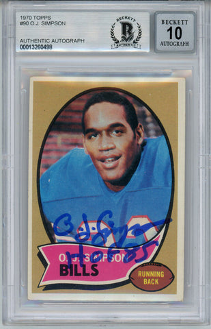 O.J. Simpson Autographed 1970 Topps #90 Rookie Card HOF BAS 10 Slab 31716