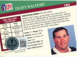 Duffy Waldorf Autographed 1991 Pro Set #189 Trading Card Beckett 44915