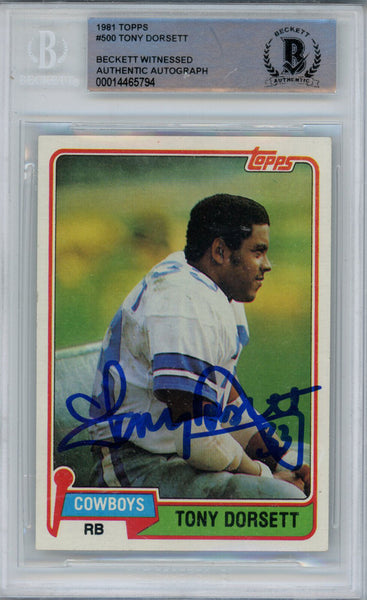 Tony Dorsett Autographed 1981 Topps #500 Trading Card Beckett Slab 38640