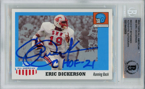 Eric Dickerson Signed 2005 Topps All American Trading Card CHOF BAS Slab 35328