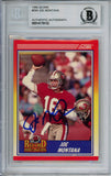 Joe Montana Autographed 1990 Score #594 Trading Card Beckett Slab 37568