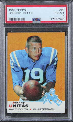 Colts Johnny Unitas 1969 Topps #25 Card Graded EX-MT-6 PSA Slabbed
