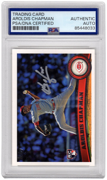 Aroldis Chapman Signed Reds 2011 Topps Rookie Trading Card #110 - (PSA Slabbed)