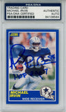 Michael Irvin Autographed 1989 Score #18 Rookie Card HOF 2007 PSA Slab 43594