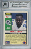 Emmitt Smith Autographed 1990 Score #101T Rookie Card HOF Beckett Slab 37613