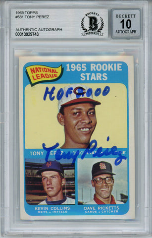Tony Perez Autographed 1965 Topps #581 Rookie Card HOF Beckett 10 Slab 33688