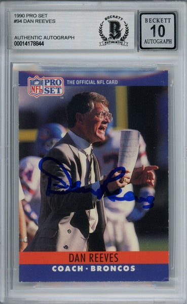 Dan Reeves Autographed 1990 Pro Set #94 Trading Card Beckett 10 Slab 37483