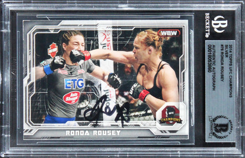 UFC Ronda Rousey Signed 2014 Topps UFC Champions Silver #76 Card BAS Slabbed