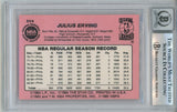 Julius Erving Autographed 1985 Star Card #204 10 auto Card Slab Beckett 54679