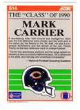 Mark Carrier autographed Chicago Bears 1990 Score Rookie Card #614 -(SS COA)