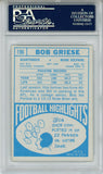 Bob Griese Autographed/Signed 1968 Topps #196 Trading Card PSA Slab 43735