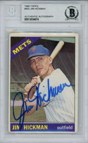 Jim Hickman Autographed/Signed 1966 Topps #402 Trading Card Beckett Slab 38484