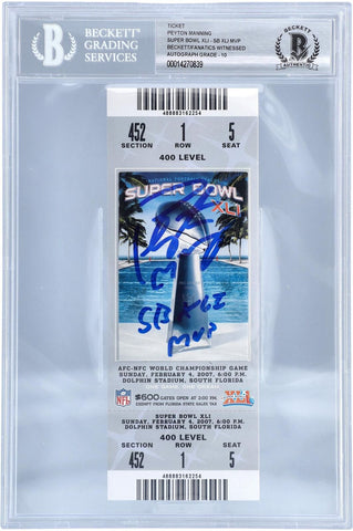 Peyton Manning Indianapolis Colts Signed Super Bowl XLI Ticket