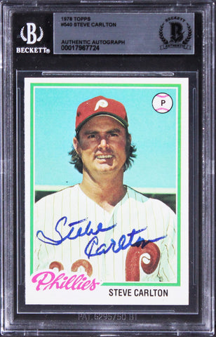 Phillies Steve Carlton Authentic Signed 1978 Topps #540 Card BAS Slabbed