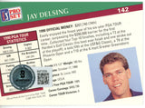 Jay Delsing Autographed 1991 Pro Set #142 Trading Card Beckett 44847