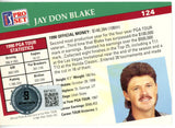 Jay Don Blake Autographed 1991 Pro Set #124 Trading Card Beckett 44836